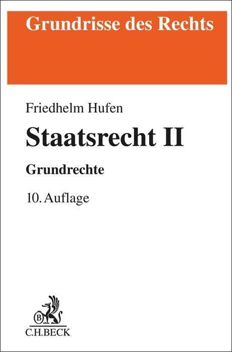 Staatsrecht II: Grundrechte (Grundrisse des Rechts) : Hufen